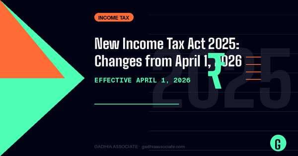 New Income Tax Act 2025: What Changes from April 1, 2026 and How It Affects You