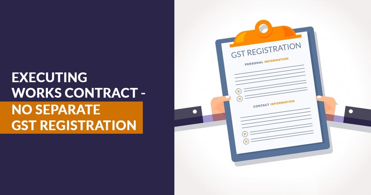 GST on Works Contract in India 2026: Tax Rates, Input Tax Credit and Compliance Rules Explained